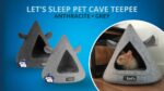 Let's sleep Pet Cave TeePee Anthracite - Image 3